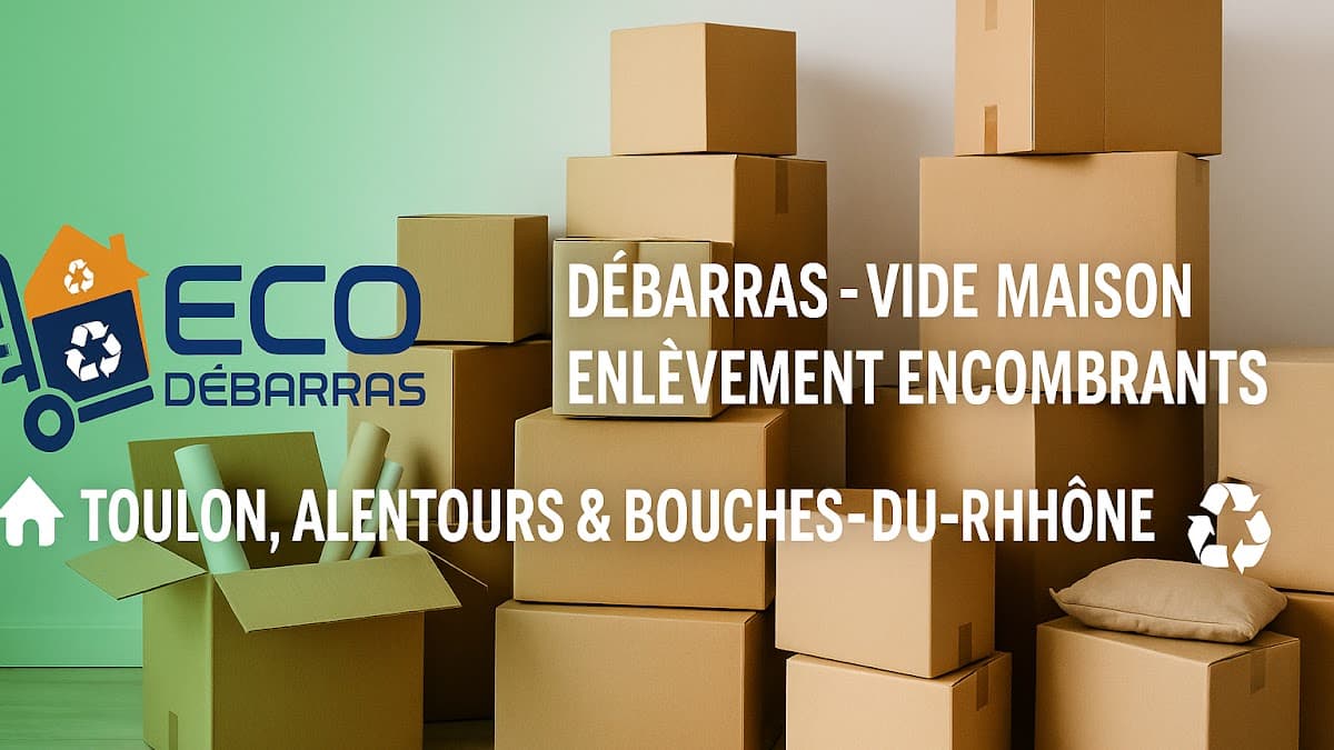 Eco Débarras - Expert en Débarras et Vide Maison à Toulon, La Seyne-sur-Mer & Bandol — société de nettoyage extrême à Toulon